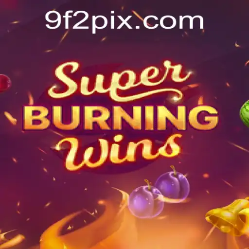 Descubra os Segredos de SuperBurningWins: Uma Jornada de Emoção e Entretenimento